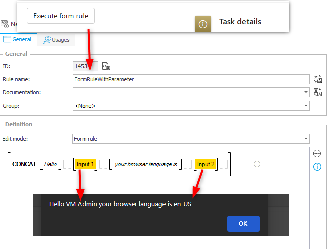 This form rule has parameters, and the values are passed via JavaScript
