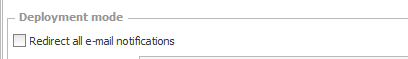 Deployment mode aka mail redirection.