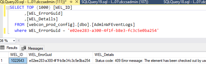 The AdminWFEventLogs table in the *configuration* database may contain additional information.